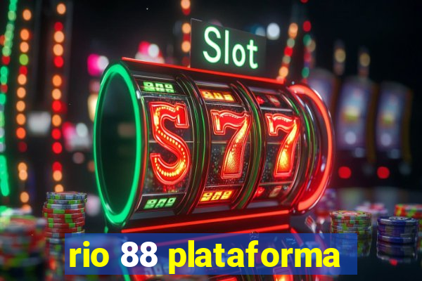 rio 88 plataforma